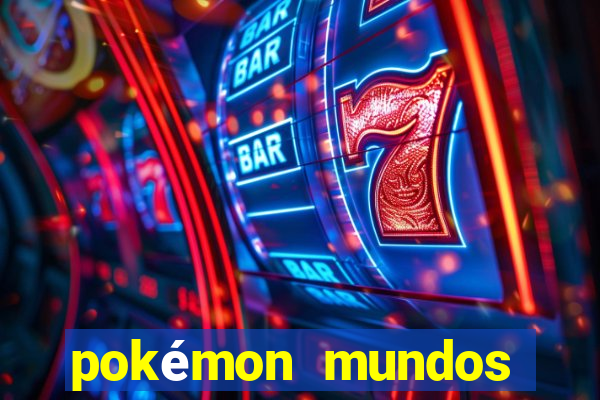 pokémon mundos elementais download